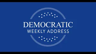 Democratic Weekly Address -- Congressman Brendan Boyle