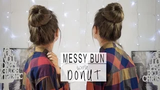 Messy bun with Donut | Bun for beginners