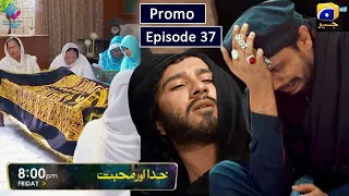 Farhad died in Last Episode of khuda Aur mohabbat Season 3 l Episode 37 l Review