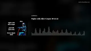 Nights with Alice Cooper 30-11-22