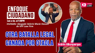 #Envivo | #EnfoqueCiudadano con Andrés Alburquerque:  Otra batalla legal ganada por Otaola