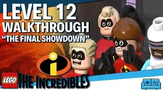 LEGO THE INCREDIBLES | LEVEL 12 (FINAL) WALKTHROUGH "THE FINAL SHOWDOWN"