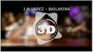 Audio 3D J Alvarez - Bailarina