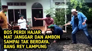 BO'S PERDI DAN BANG REY LAMPUNG HAJAR AMBON SAMPAI TAK BERDAYA