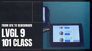 LVGL 9, [Ep. 01], From Scratch to Benchmark, For newbie/beginner/starter #LVGL #UI #ESP32 #Benchmark