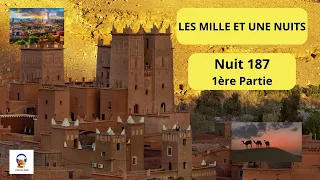 Les Mille et une Nuits - Nuit 187 - 1ère Partie - Livre Audio Gratuit