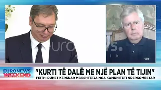 "Kurti të marrë iniciativë për veriun!" Feith komenton qëndrimin e BE-së