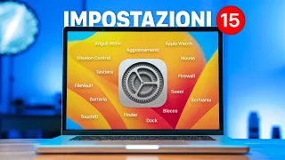 15 IMPOSTAZIONI del MAC che devi ASSOLUTAMENTE ATTIVARE