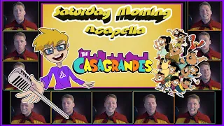 The Casagrandes Theme - Saturday Morning Acapella
