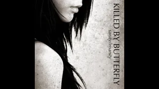 Killed By Butterfly - Delusion