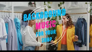 Вackground music for your shop. Deep House. 3 hours Лучшая Фоновая Музыка для магазина одежды
