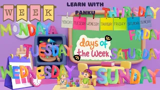 The Days of the Week l 7 Days In a Week l Sunday, Monday,Tuesday,Wednesday,Thursday,Friday, Saturday