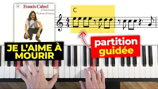 Joue Je l'Aime à Mourir de Francis Cabrel avec une partition guidée