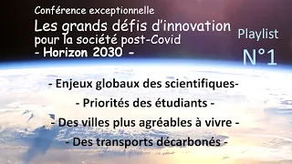1/2 Les grands défis d’innovation  pour la société post-Covid : Horizon 2030 - Matin