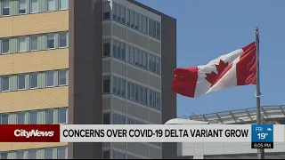Delta COVID-19 variant cases rising in Canada