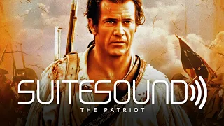 The Patriot - Ultimate Soundtrack Suite