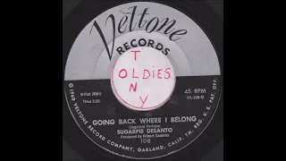 Sugarpie Desanto Going back where i belong  VELTONE