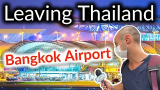 Good Bye Thailand! At Suvarnabhumi Airport Bangkok. Interviews at the departure hall