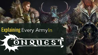 Every Army Explained For: Conquest The Last Argument of Kings