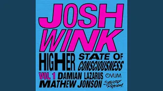 Higher State Of Consciousness (Mathew Jonson Remix)