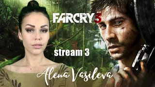 Far Cry 3 - Жаришка | Прохождение на русском | Стрим #3