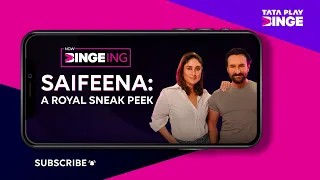 Tata Play Binge | Inside the Binge-Worthy World of Saif & Kareena | Now Bingeing | Anupama Chopra