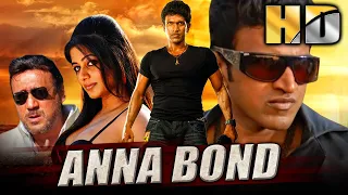 Anna Bond (HD) - Blockbuster South Hindi Dubbed Movie | Tribute To Puneeth Rajkumar (Appu)