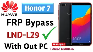 Huawei Honor 7c frp | Honor lnd-l29 frp bypass | how to unlock frp honor 7c | easy method