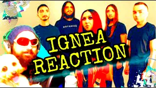 IGNEA / Alga - 1st Struthy Reaction