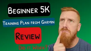 Garmin 5K Training Plan Review