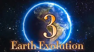 Earth Evolution 3!!!