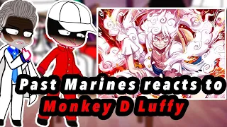 (Gachalife)Past Marines Reacts To Luffy |1,2,3,4| |One Piece|