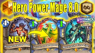 NEW Hero Power Mage 8.0 Got Upgraded With New Cards At Whizbang's Workshop Mini-Set | Hearthstone