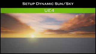 UE4: Creating a Dynamic Sun/Sky