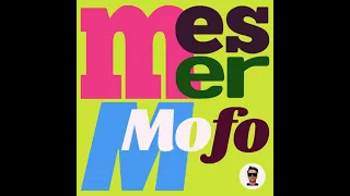 Mesmer - Mofo