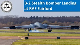 B-2 Stealth Bomber "Spirit of Mississippi" Landing at RAF Fairford