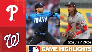 Philadelphia Phillies Vs. Washington Nationals GAME HIGHLIGHTS May 17, 2024 | 2024 MLB Season