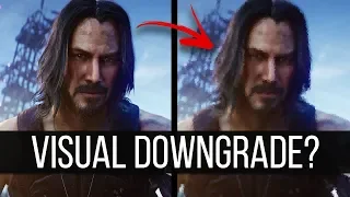 Did Cyberpunk 2077 Get a Downgrade?