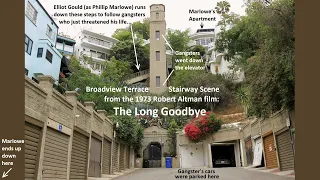 The Long Goodbye Stairway Scene (Broadview Terrace/Los Altos Place)