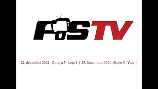 FoS TV - 5. oddaja / 5. show