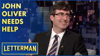 John Oliver Asks For Dave's Advice | Letterman