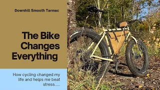 The Bike Changes Everything…