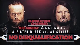 Aleister Black Vs AJ Styles - No Disqualification Match : WWE Elimination Chamber 2020