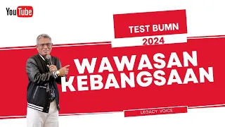 Panduan Terbaik untuk Tes Wawasan Kebangsaan BUMN 2024