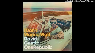 David Guetta / OneRepublic - I Don’t Wanna Wait (Pitched)