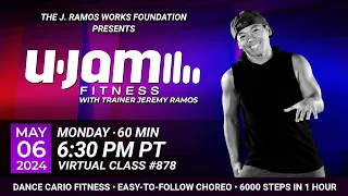 Virtual 60 Minute U-Jam Fitness Class with Jeremy Ramos (05/13/2024) - 6:30PM PT