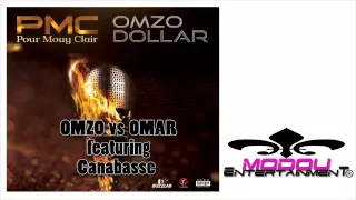 OMZO DOLLAR-omzo vs omar feat. Canabasse(Audio)