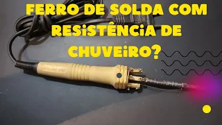 Como fazer um ferro de solda caseiro usando resistência de chuveiro