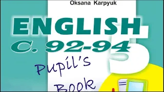 Карпюк 5 Тема 3 Урок 1 Reading сторінки 92-94 ✔Відеоурок