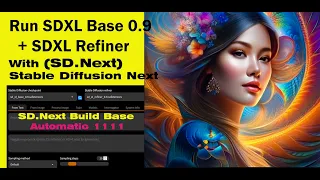 How to Run SDXL Base 0.9 Plus SDXL Refiner In SD.Next. Build Base Automatic 1111